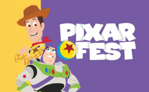 Pixar Fest - O evento mais esperado da Disneyland California 6