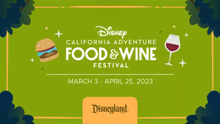Disney California Adventure Food & Wine Festival 2023
